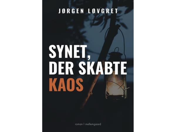 Visionen som skapade kaos | Jørgen Løvgret | Språk: Danska