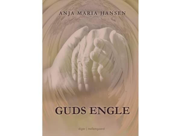 Guds engle | Anja Maria Hansen