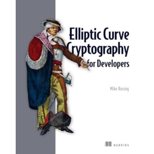 Elliptic Curve Cryptography for Developers (häftad, eng)