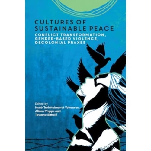 Cultures of Sustainable Peace (häftad, eng)
