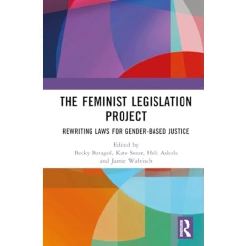 The Feminist Legislation Project (inbunden, eng)