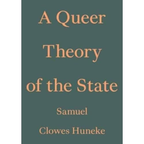 A Queer Theory of the State (häftad, eng)