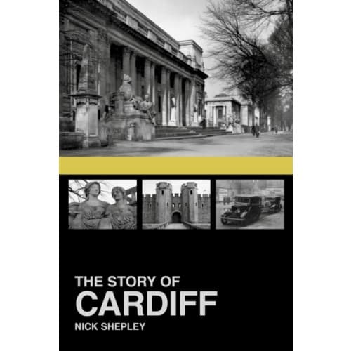 The Story of Cardiff (häftad, eng)