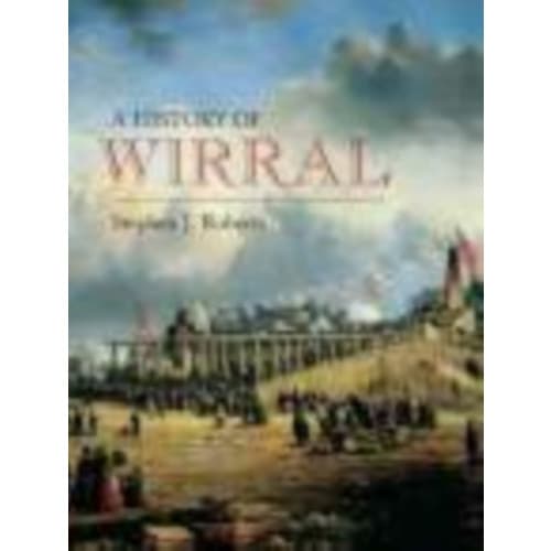 Wirral: A History (häftad, eng)