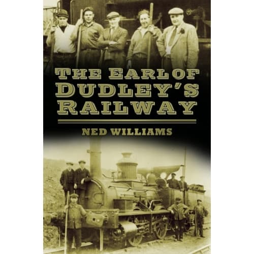 The Earl of Dudley's Railway (häftad, eng)
