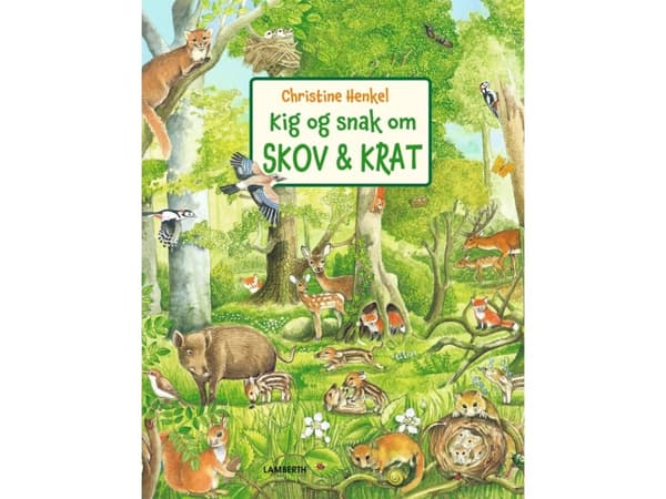 Kig og snak om skov og krat | Christine Henkel