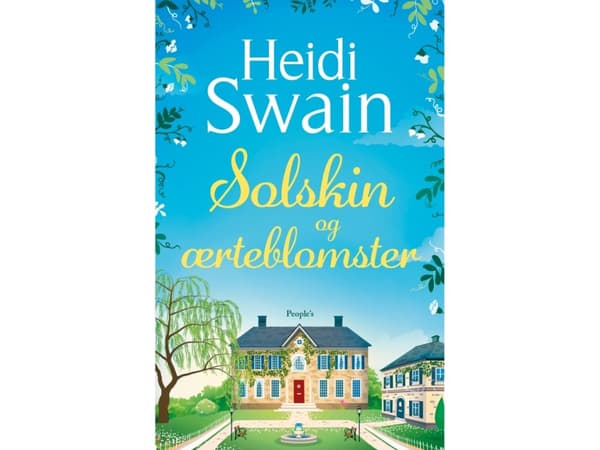 Solsken och ärtblommor | Heidi Swain | Språk: Danska
