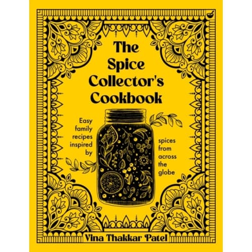 The Spice Collector's Cookbook (inbunden, eng)