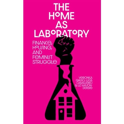 The Home as Laboratory (häftad, eng)