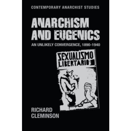 Anarchism and Eugenics (häftad, eng)