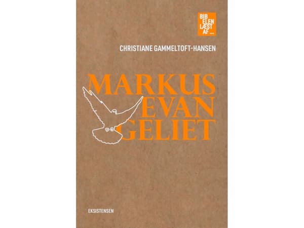 Markusevangeliet | Christiane Gammeltoft-Hansen