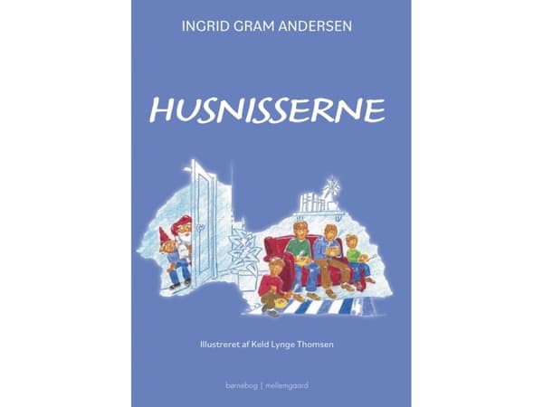 Husnisserne | Ingrid Gram Andersen