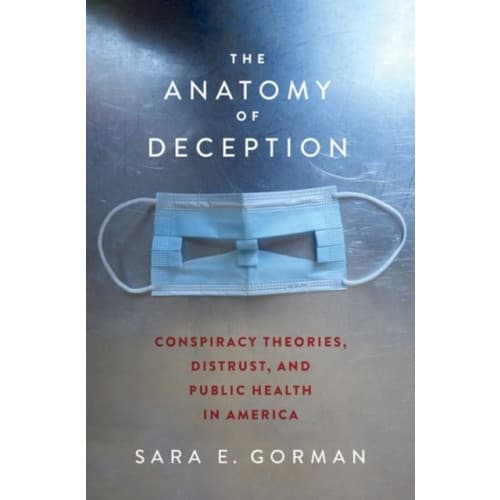 The Anatomy of Deception (inbunden, eng)