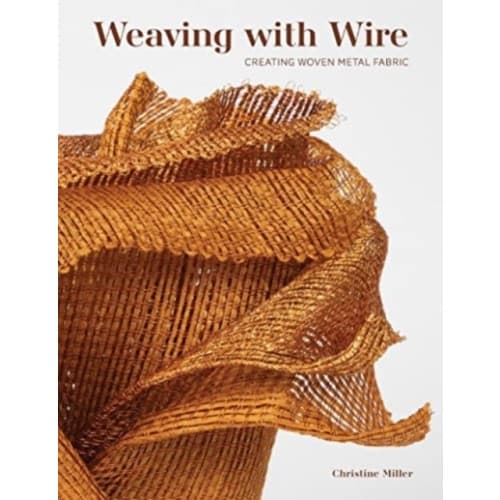 Weaving with Wire (inbunden, eng)