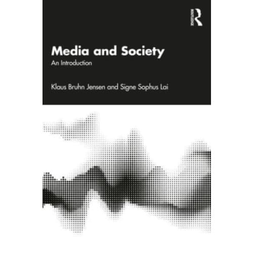 Media and Society (häftad, eng)