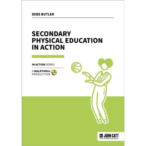 Secondary Physical Education in Action (häftad, eng)