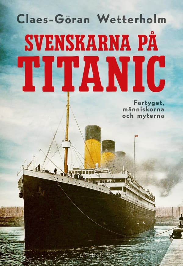Svenskarna På Titanic (Bok)