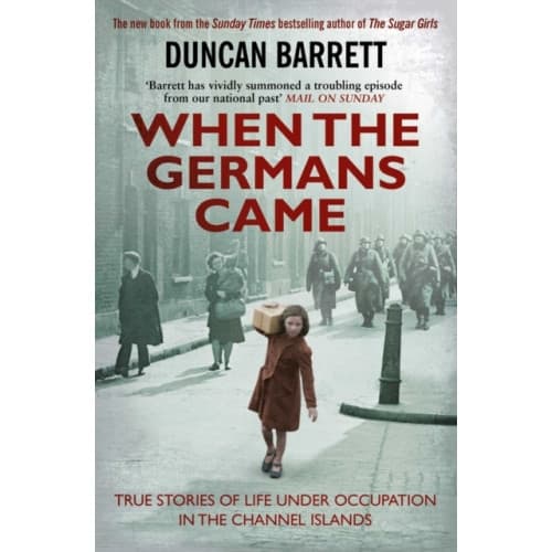 When the Germans Came (häftad, eng)
