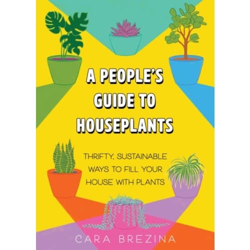 A People's Guide to Houseplants (häftad, eng)