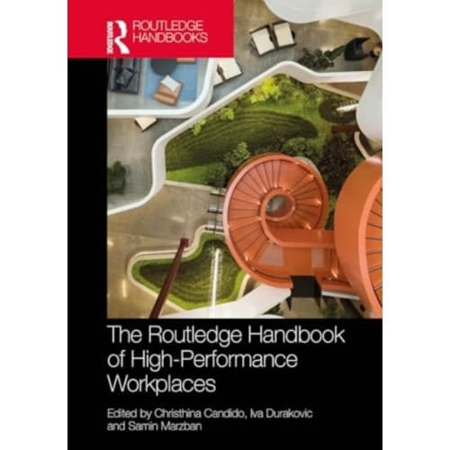 Routledge Handbook of High-Performance Workplaces (inbunden, eng)