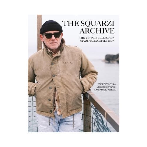 The Squarzi Archive: The Vintage Collection of an Italian Fashion Icon (inbunden, eng)
