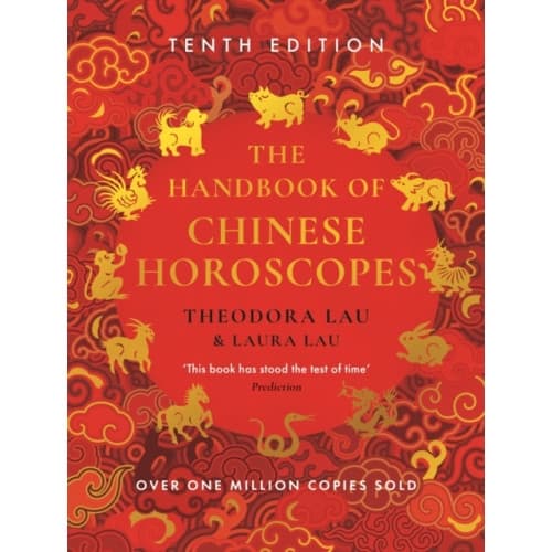 The Handbook of Chinese Horoscopes (häftad, eng)