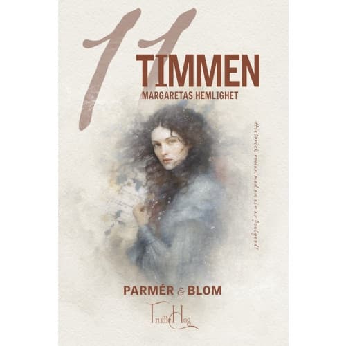 Elfte Timmen - Margaretas hemlighet (bok, storpocket)