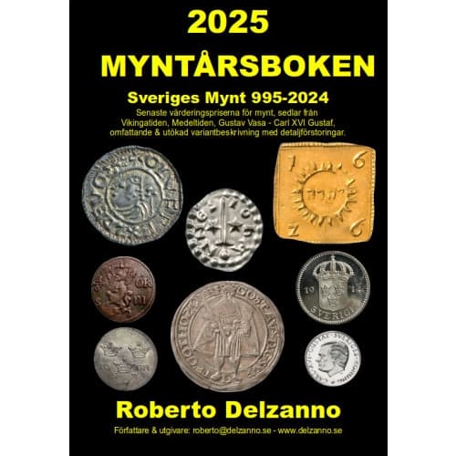 Myntårsboken 2025 : värderingsbok för Sveriges mynt 995-2024 (häftad)
