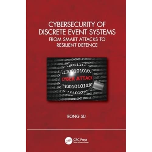 Cybersecurity of Discrete Event Systems (inbunden, eng)