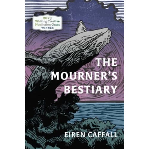 The Mourner's Bestiary (inbunden, eng)