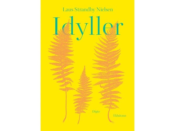 Idyller | Laus Strandby Nielsen