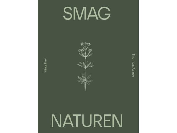 Smag Naturen | Nina Fay Christensen, Thomas Askov