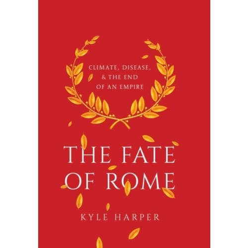 The Fate of Rome (inbunden, eng)
