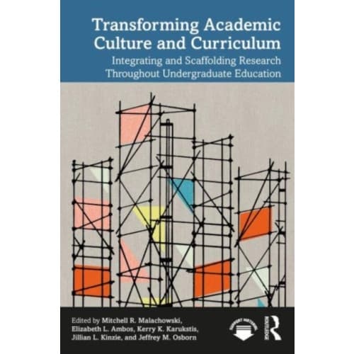 Transforming Academic Culture and Curriculum (häftad, eng)