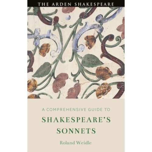 A Comprehensive Guide to Shakespeare’s Sonnets (inbunden, eng)