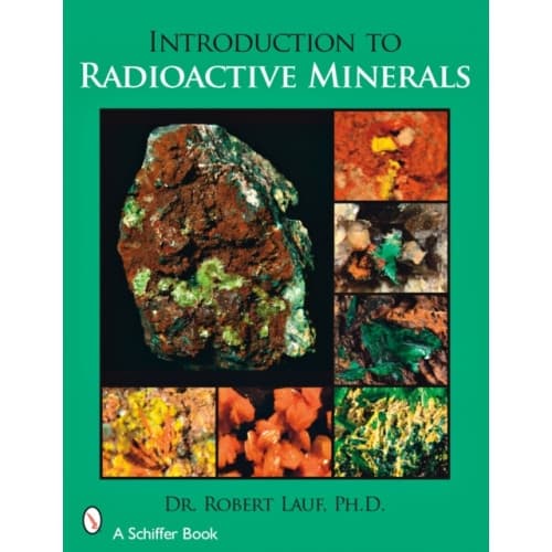Introduction to Radioactive Minerals (häftad, eng)
