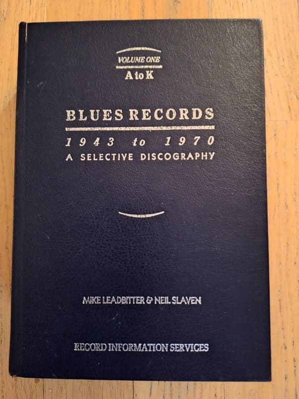 Blues Records, 1943-1970 (A-K) (BOK)
