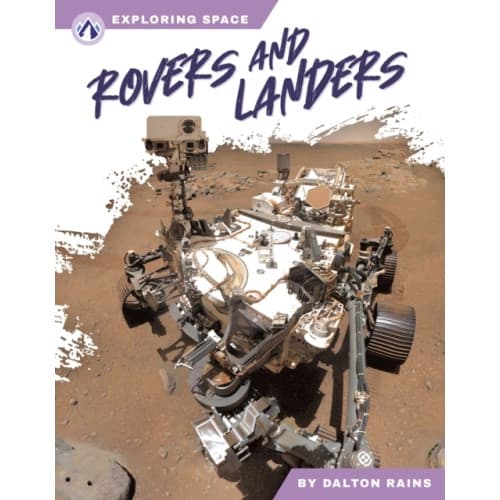 Exploring Space: Rovers and Landers (inbunden, eng)
