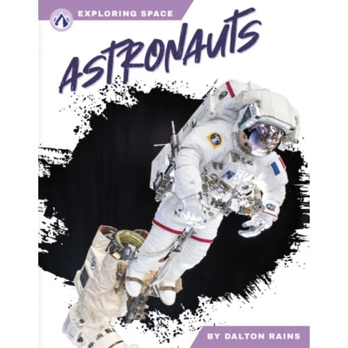 Exploring Space: Astronauts (inbunden, eng)
