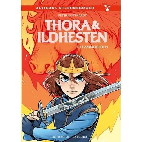Thora och eldhästen 3: Flamman som källa | Peter Gotthardt | Språk: Danska