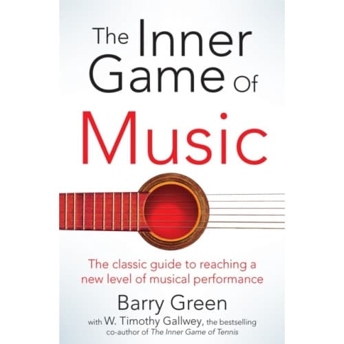 The Inner Game of Music (häftad, eng)