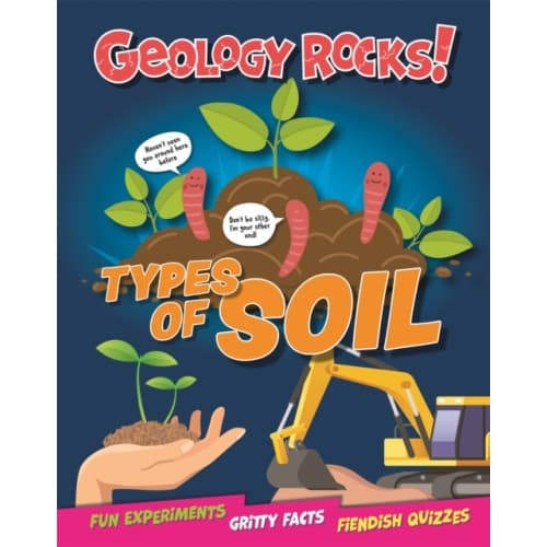 Geology Rocks!: Types of Soil (häftad, eng)