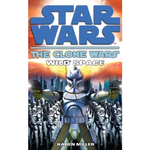 Clone Wars: Wild Space (häftad, eng)