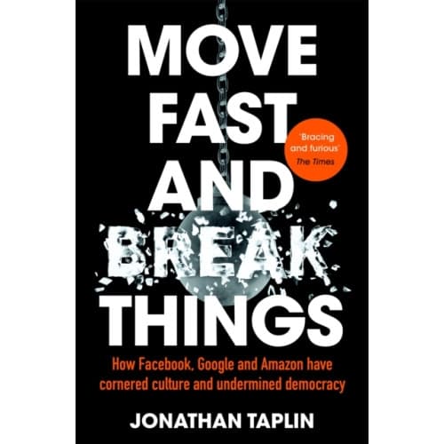 Move Fast and Break Things (häftad, eng)