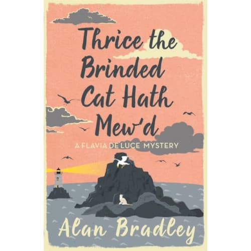 Thrice the Brinded Cat Hath Mew'd (häftad, eng)