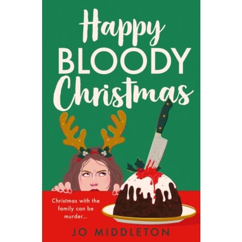 Happy Bloody Christmas (häftad, eng)