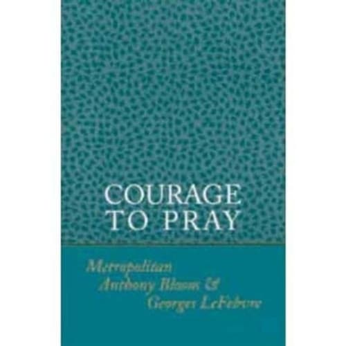 Courage to Pray (häftad, eng)