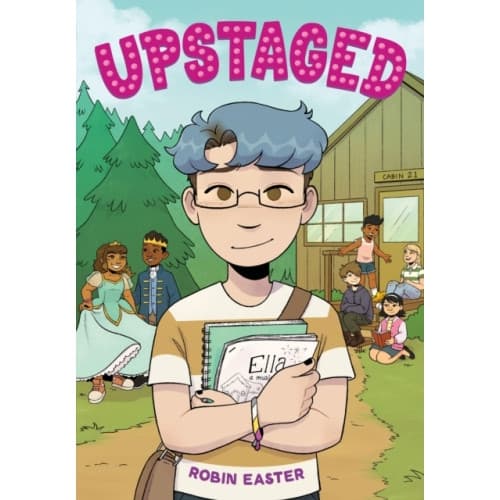 Upstaged (A Graphic Novel) (häftad, eng)