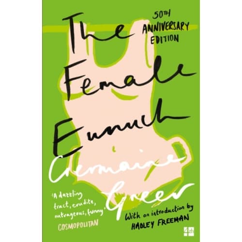 The Female Eunuch (häftad, eng)