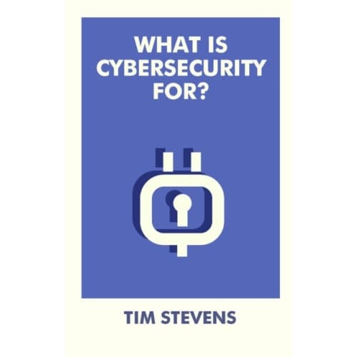What Is Cybersecurity For? (häftad, eng)